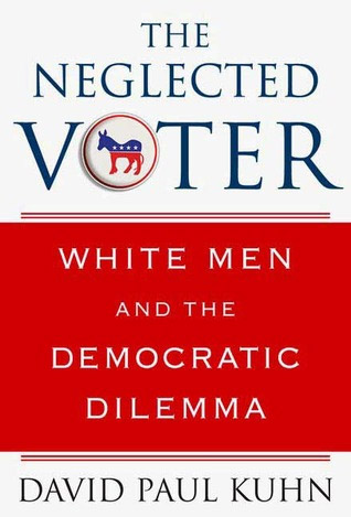 Neglected Voter by David Paul Kuhn